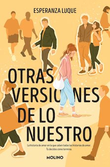 Otras Versiones De Lo Nuestro (Other Versions Of Ourselves)