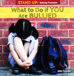 What to Do If You Are Bullied