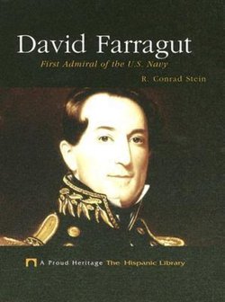 David Farragut First Admiral Of The U S Navy Perma