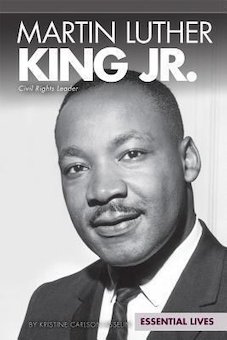 Martin Luther King Jr.: Civil Rights Leader