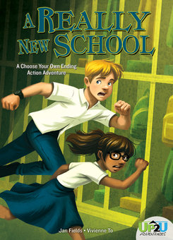 A Really New School: An Up2U Action Adventure