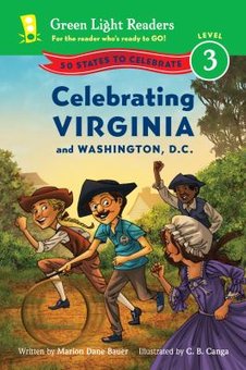 Celebrating Virginia and Washington D. C.: 50 States to Celebrate