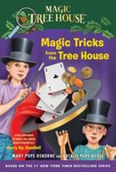 Magic Tricks from the Tree House: A Fun Companion to Magic Tree House #50: Hurry Up, Houdini!