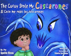 The cucuy stole my cascarones = El Coco me robo los cascarones