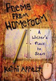 Poems from Homeroom: A Writer's Place to Start