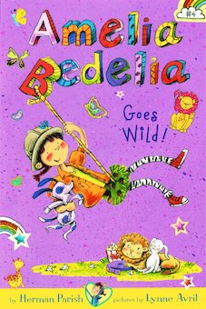 Amelia Bedelia Goes Wild!