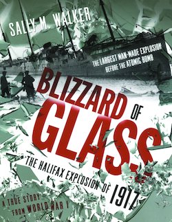 Blizzard of Glass: The Halifax Explosion of 1917