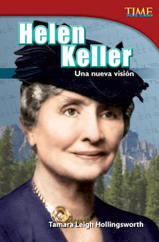 Helen Keller: Una Nueva Vision (Helen Keller: A New Vision)