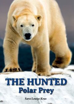 The Hunted: Polar Prey