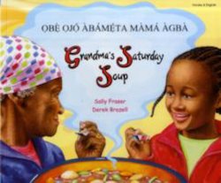 Grandma's Saturday Soup - Yoruba-English