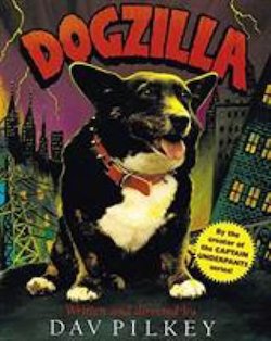 Dogzilla: Starring Flash, Rabies, Dwayne, and Introducing Leia as the Monster