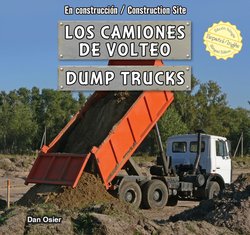 Los camiones de volteo = Dump trucks