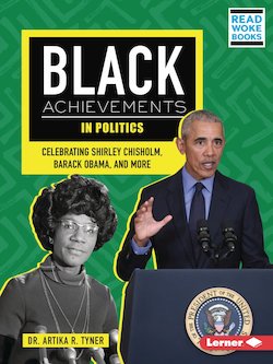 Black Achievements in Politics: Celebrating Shirley Chisholm, Barack Obama, and More