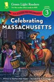 Celebrating Massachusetts: 50 States to Celebrate