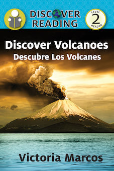 Discover Volcanoes = Descubre Los Volcanes