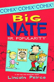 Big Nate: Mr. Popularity