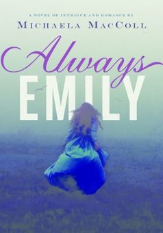 Always Emily: A Novel of Intrigue and Romance