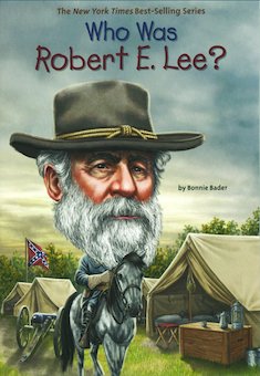 Who Was Robert E. Lee?