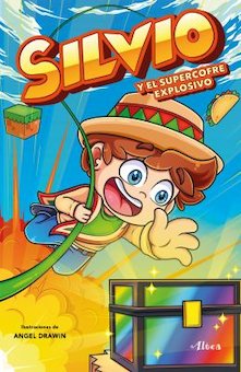 Silvio Y el Supercofre Explosivo (Silvio and the Explosive Super Chest)