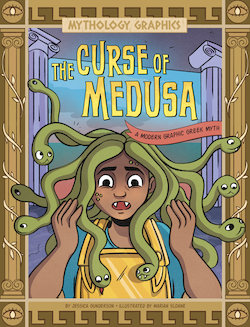 The Curse of Medusa: A Modern Graphic Greek Myth