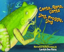 Canta, rana, canta = Sing, froggie, sing