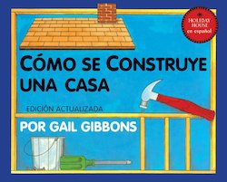 Cómo Se Construye Una Casa