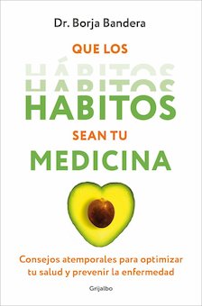 Que Los Habitos Sean Tu Medicina (Make Habits Your Medicine)