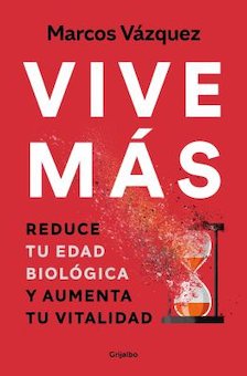 Vive Mas (Live More)