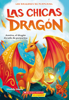 Azmina, el Dragon Dorado de Purpurina (Azmina the Gold Glitter Dragon)