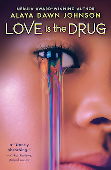 Love Is the Drug