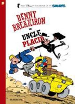 Benny Breakiron in Uncle Placid: Uncle Placid