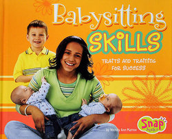 Babysitting Skills: Traits and Training for Success