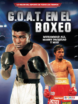 G.O.A.T. en el boxeo: Muhammad Ali, Manny Pacquiao y más (Boxing's G.O.A.T.)