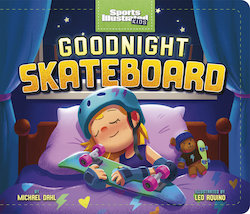 Goodnight Skateboard