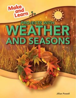 Projects with Weather and Seasons