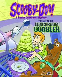 Scooby-Doo! a Number Comparisons Mystery: The Case of the Lunchroom Gobbler