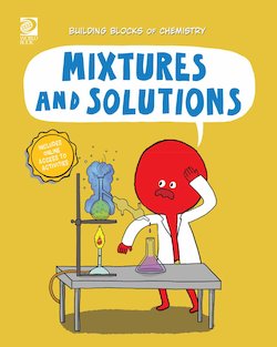 Mixtures and Solutions