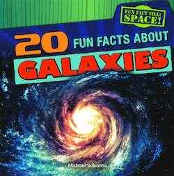 20 Fun Facts About Galaxies