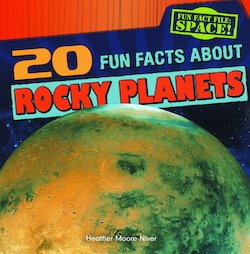 20 Fun Facts About Rocky Planets