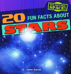 20 Fun Facts About Stars