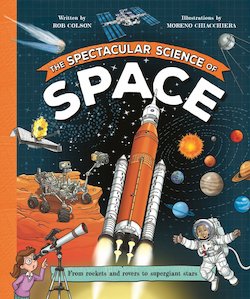 The Spectacular Science of Space