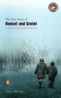 The True Story of Hansel and Gretel