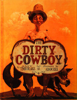 The Dirty Cowboy