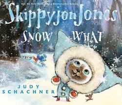 Skippyjon Jones Snow What (Includes CD)