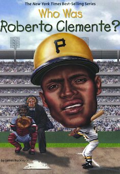 Who Was Roberto Clemente?