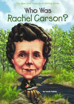 Who Was Rachel Carson?