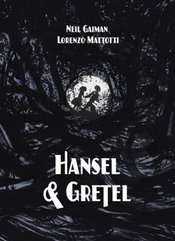 Hansel and Gretel Standard Edition (A Toon Graphic)