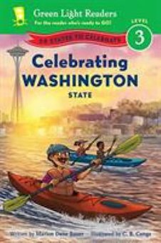 Celebrating Washington: 50 States to Celebrate