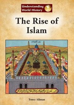 The Rise of Islam