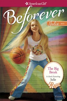 The Big Break: A Julie Classic Volume 1